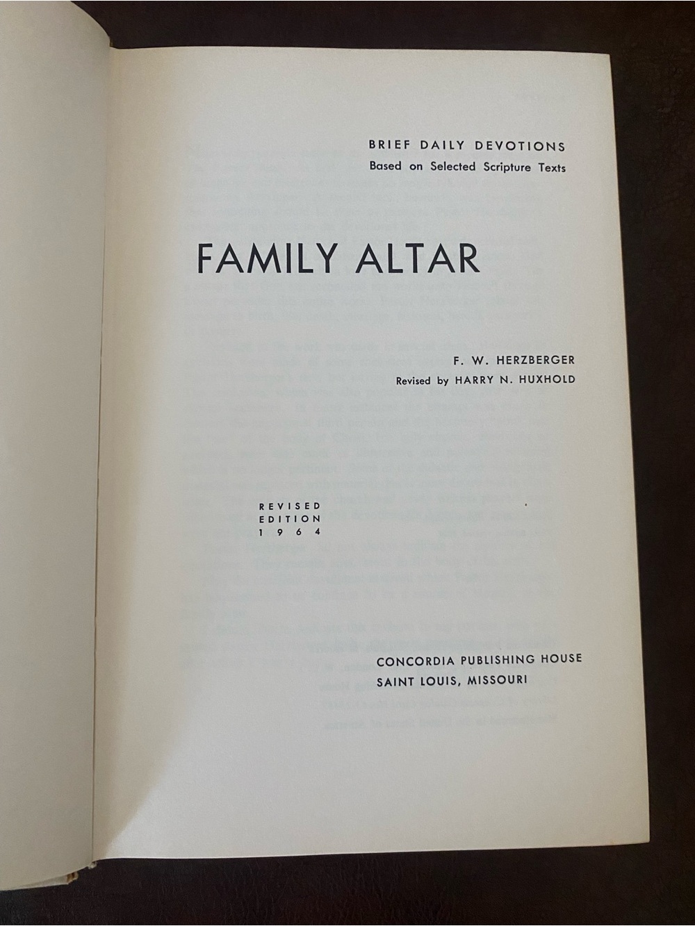 FAMILY ALTAR Brief Daily Devotions by F. W. Herzberger 1964
